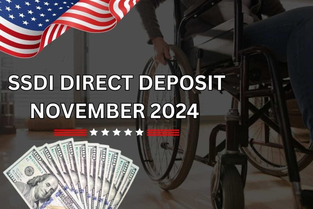 SSDI Direct Deposit Amount In November 2024