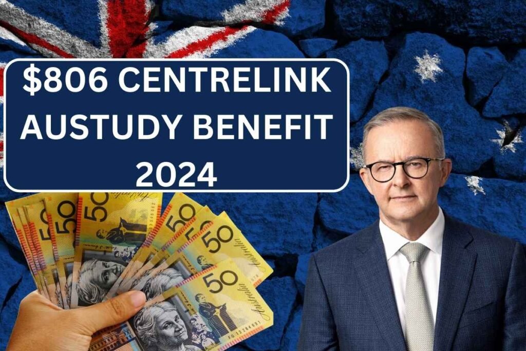 $806 Centrelink Austudy Benefit 2024: Payment Date, Eligibility, How To Claim?