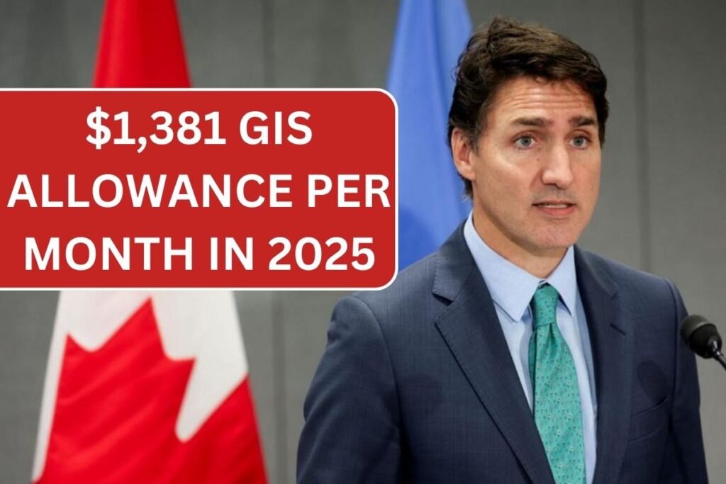$1,381 GIS Allowance Per Month In 2025: Check Who Can Get? Payment Schedule