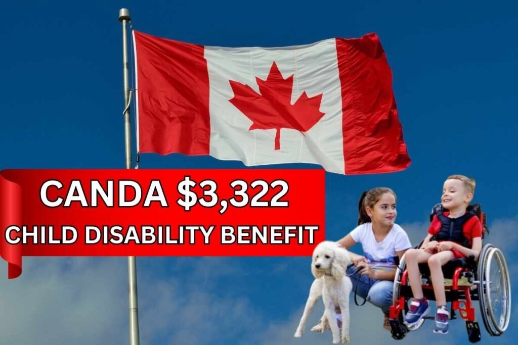 $3,322 Child Disability Benefit 2025