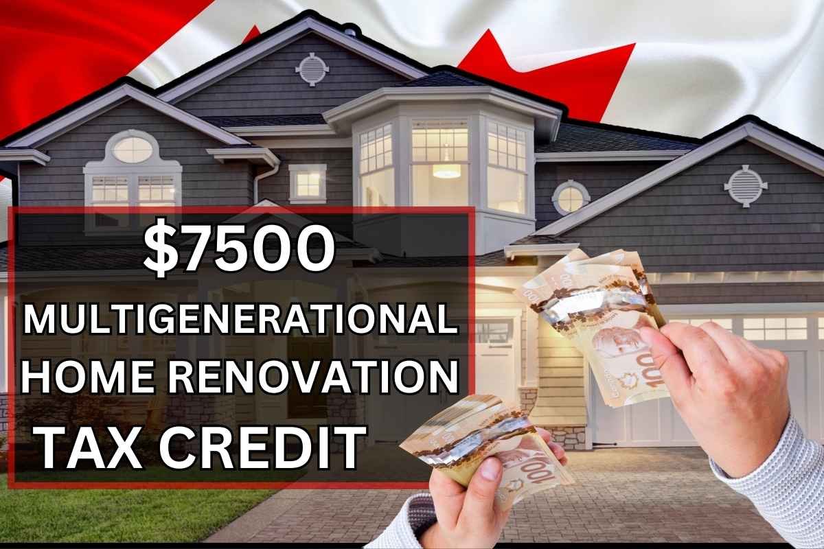 $7500 Multigenerational Home Renovation Tax Credit 2025